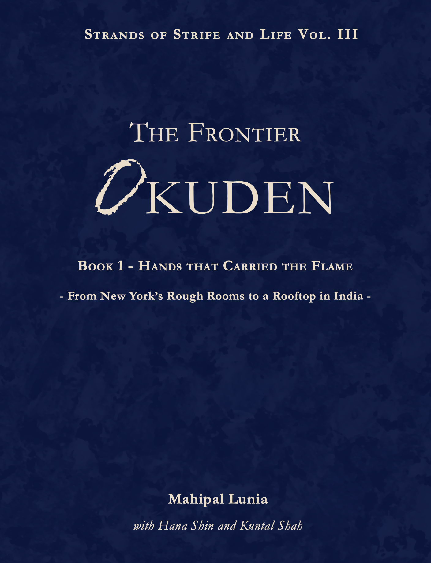 The Frontier Okuden Book 1